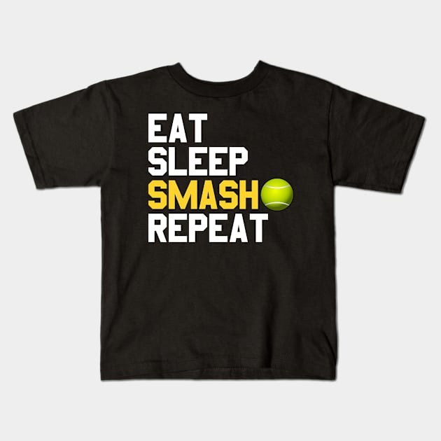 Eat Sleep Smash Repeat Tennis Kids T-Shirt by reyzo9000